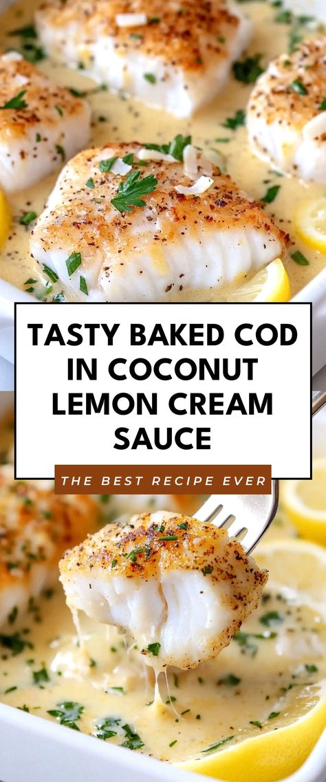 Image for Tasty Baked Cod in Coconut Lemon Cream Sauce Cod Cream Sauce, Cod Lunch Recipes, Coconut Cod Fish Recipes, White Fish In Cream Sauce, Sauces For White Fish, Fish In Coconut Sauce, Coconut Cream Sauce For Fish, Lemon Cod Fish Recipes Baked, Cod Bowl Recipe