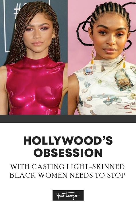 Hollywood's Obsession With Casting Light-Skinned Black Women Needs To Stop | YourTango #trending #hollywood Women Needs, Social Justice Issues, Entertainment News Celebrities, Black Actresses, Dark Skin Women, Black Community, Light Skin, Film Industry, In Hollywood