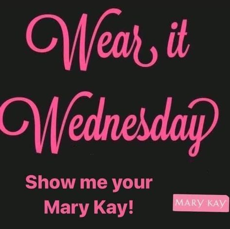 Mary Kay Wednesday, Mary Kay Online Party, Mary Kay Games, Wear It Wednesday, Win It Wednesday, Mary Kay Sale, Pink Zebra Consultant, Mary Kay Facebook, Mary Kay Inspiration