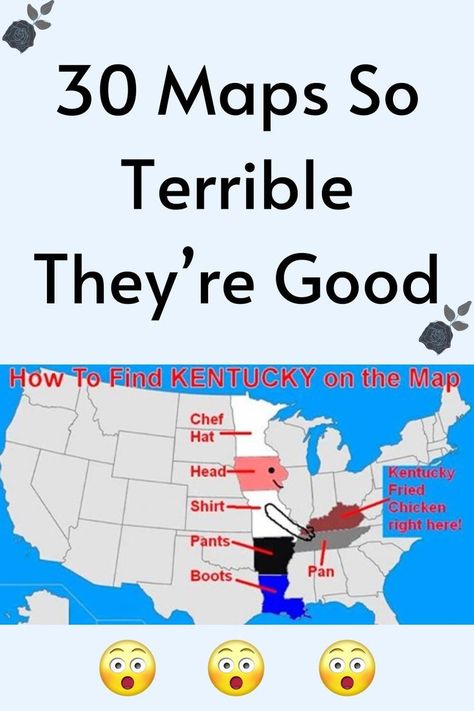 30 Maps So Terrible They’re Good The Cartographers, Funny Maps, Map Memes Funny, Funny Maps U.s. States, Kentucky Shirts, No One Asked, Makeup Order, Prom Eye Makeup, Diy Acrylic Nails