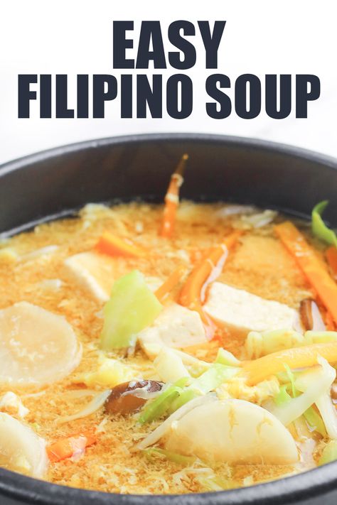 freshly cooked Filipino egg drop soup in a bowl Filipino Vegetable Dishes, Hot Soup Recipes, Filipino Soup Recipes, Filipino Vegetable Recipes, Filipino Soup, Easy Filipino Recipes, Recipe For Lunch, Leftovers Soup, Hot And Sour Soup