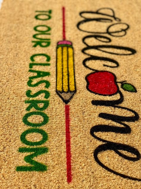 Classroom Doormat, Welcome To Our Classroom, Mat Ideas, Hallway Entrance, Welcome To School, Cricut Creations, A Classroom, Door Mats, Welcome Mats