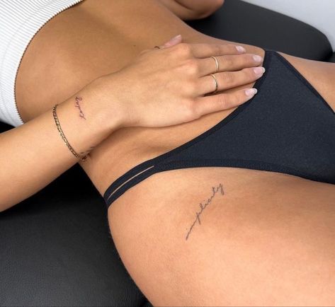 Tato Minimal, Rib Tattoos For Women, Cursive Tattoos, Hip Tattoos Women, Writing Tattoos, Tasteful Tattoos, Petite Tattoos, Thigh Tattoos Women, Classy Tattoos