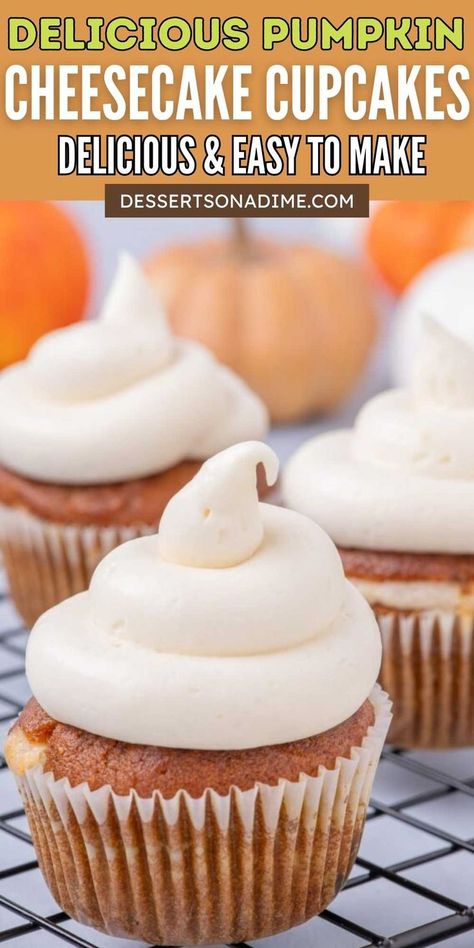 These Homemade Pumpkin Cheesecake Cupcakes combine two of my favorites, pumpkin and cheesecake. They have amazing flavor and easy to make. The cream cheese frosting really pulls all the flavors together and is easy to make. If you love making pumpkin recipes as much as we do, make this easy dessert for a crowd pleasing treat. #dessertsonadime #pumpkincheesecakecupcakes #pumpkincheesecakes Easy Dessert For A Crowd, Pumpkin Cheesecake Cupcakes, Healthy Cream Cheese Frosting, Dessert For A Crowd, Cheesecake Cupcakes Recipe, Pumpkin Cheesecake Muffins, Cheese Cake Filling, Frozen Pumpkin, Pumpkin Cheesecake Recipes