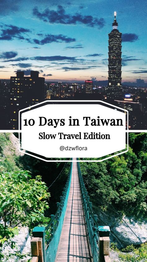 10 Days in Taiwan: Slow Travel Edition – Wild & Nerdy Jiufen Taiwan, Hualien City, Taiwan Itinerary, Travel Taiwan, Taipei Travel, Budget Guide, Kenting, Mountainous Landscape, Taiwan Food