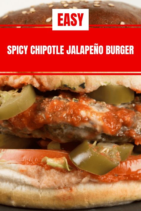 Easy spicy chipotle jalapeño burger with juicy patty and fresh toppings. Jalapeño Burger, Chipotle Burger, Ultimate Cheeseburger, Jalapeno Burger, Minced Beef Recipes, Recipe With Chicken, Minced Meat Recipe, Cheeseburger Recipe, Ground Meat Recipes