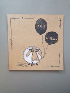 Birthday card - Stamps sheep: Hobby Art Ltd Baa-Humbug - Stamps balloons: Yellow owl workshop Sheep Cards, Xmas Pictures, Birthday Card Drawing, Card Candy, Art Stamps, Candy Cards, Some Cards, Animal Cards, Card Illustration