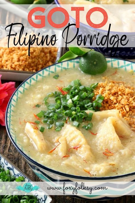 Savory Porridge, Goto Recipe, Rice And Beef, Authentic Asian Dishes, Rice Dishes Recipes, Easy Filipino Recipes, Filipino Dessert Recipes, Foxy Folksy, Calamansi Juice