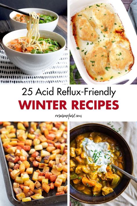 A round-up of 25 acid reflux-friendly recipes that are perfect for winter! Easy, cozy breakfast, lunch, and dinner ideas including soups, salads, egg dishes, roasted vegetables, and chicken dishes. The post includes a FREE printable with the best and worst acid reflux foods! Low Acidic Foods, Recipes For Reflux Diet, Anti Acid Food, Uc Friendly Recipes, Gerd Menu Plan, No Acidic Meals, Light Easy To Digest Meals, Easy On Your Stomach Meals, Gerd Meal Prep