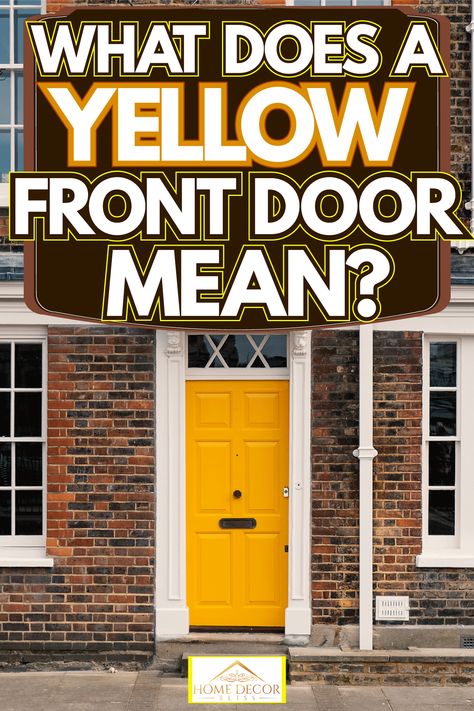 Red House Yellow Door, Mustard Yellow Front Door Brick House, Mustard Front Door Brick House, Yellow Front Door Interior, Mustard Front Door Color, Yellow Front Door Decor, Yellow Door On Brick House, Black House With Yellow Door, Exterior Painting Colors For House