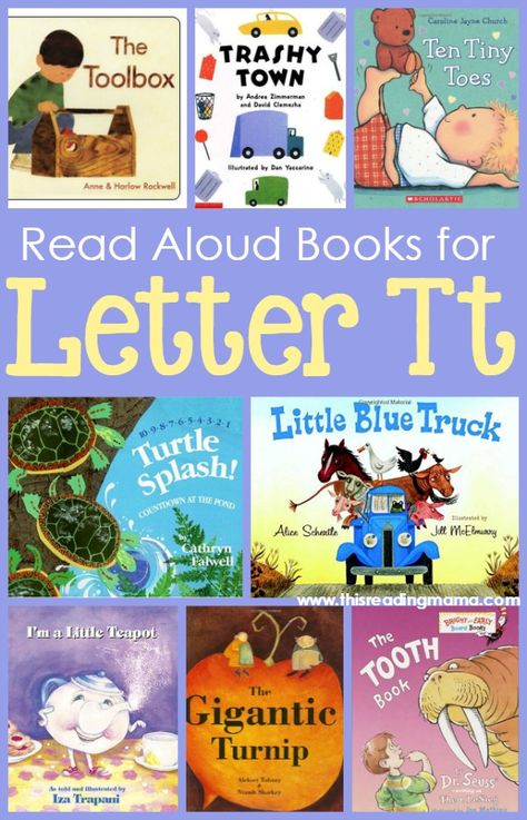 Read Aloud Books for the Letter T ~ Great for tots, Pre-K and Kindergarten | This Reading Mama Letter B Books, Prek Books, Book List Printable, Preschool Letter B, Abc Bootcamp, Alphabet Books, Kid Books, Preschool Letter, Preschool Alphabet