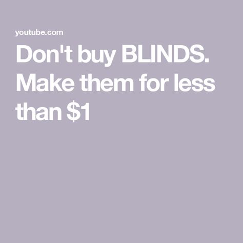 Don't buy BLINDS. Make them for less than $1 Window Blinds Diy, Make Blinds, How To Make Blinds, Diy Window Blinds, Window Diy, Blinds Diy, Cheap Blinds, Crochet Cushion Pattern, Wallpaper Diy