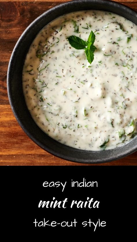 Fast and easy take-out style mint raita Rita Recipes Indian, Mint Raita, Raita Recipe, Mint Yogurt Sauce Indian, Indian Raita Yogurt Sauce, Indian Mint Sauce, Mint Raita Recipe, Indian Mint Chutney, Indian Cucumber Raita