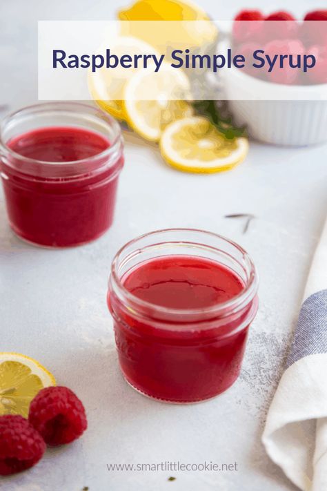 Raspberry Simple Syrup ~ A sugar syrup that gives a sweet raspberry flavor and color to your favorite drinks and cocktails.﻿ #smartlittlecookie #simplesyrup #syrup #raspberry #recipe Raspberry Simple Syrup, Syrup For Drinks, Coconut Flan, Simple Syrup Recipe, Simple Syrup Cocktails, Simple Syrup Recipes, Make Simple Syrup, Raspberry Recipes, Homemade Syrup