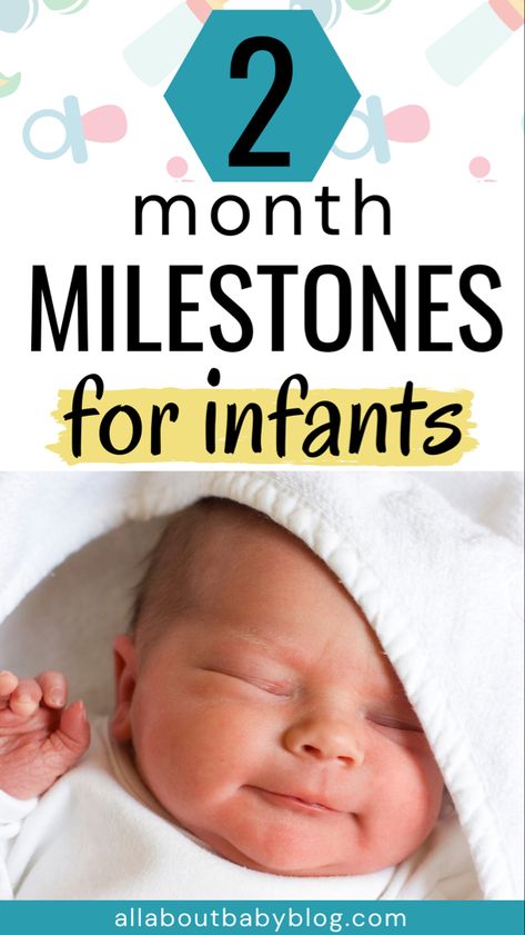 Two Month Old Milestones, 6 Week Old Baby Milestones, Two Months Old Baby Quotes, 2 Month Old Baby Milestones, 5 Month Old Milestones, 2 Month Baby Milestones, 2 Month Milestones, Infant Milestones, Two Month Old Baby