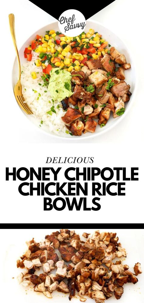 Save this DIY Easy Homemade Honey Chipotle Chicken Rice Bowls Recipe! Move over Chipotle! These Honey Chipotle Chicken Rice Bowls are the best blend of sweet and smoky flavors! Tender chicken is glazed with a honey chipotle marinade that perfectly complements the fluffy rice with creamy avocado crema and crisp corn salsa! Follow Chef Savvy for more Copycat & Restaurant Inspired Recipes! Honey Chipotle Chicken Bowls, Homemade Chipotle Bowl Recipe, Honey Chipotle Chicken Rice Bowl, Chipotle Chicken Rice Bowl Recipe, Chipotle Bowl Recipe, Brown Rice Dinner, Chipotle Bowls, Chipotle Marinade, Chipotle Chicken Bowl