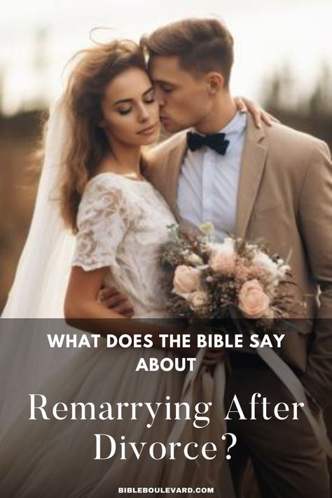 What Does the Bible Say About Remarrying After Divorce?