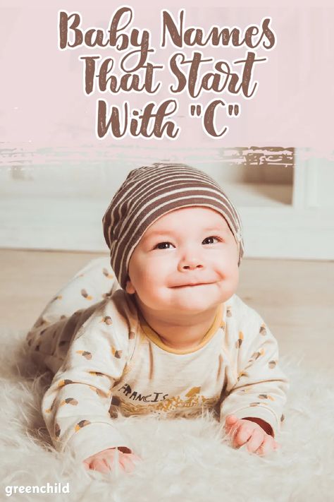 Looking for a C baby name? Here's our collection of 30+ C names that are cool, classic, and totally unique. C Names For A Girl, Unique C Names, C Names For Boys, C Boy Names, C Names For Girls, C Baby Names, C Names, Names Starting With C, Rare Names