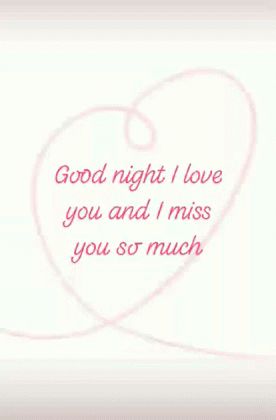 Good Night My Love I Miss You, Goodnight I Love You Quotes, Good Night Miss You Quotes, I Miss You Good Night, Goodnight Mom I Love You, Good Night Babe I Love You, Good Night I Love You For Her, Miss You Good Night, Good Night Mom I Love You