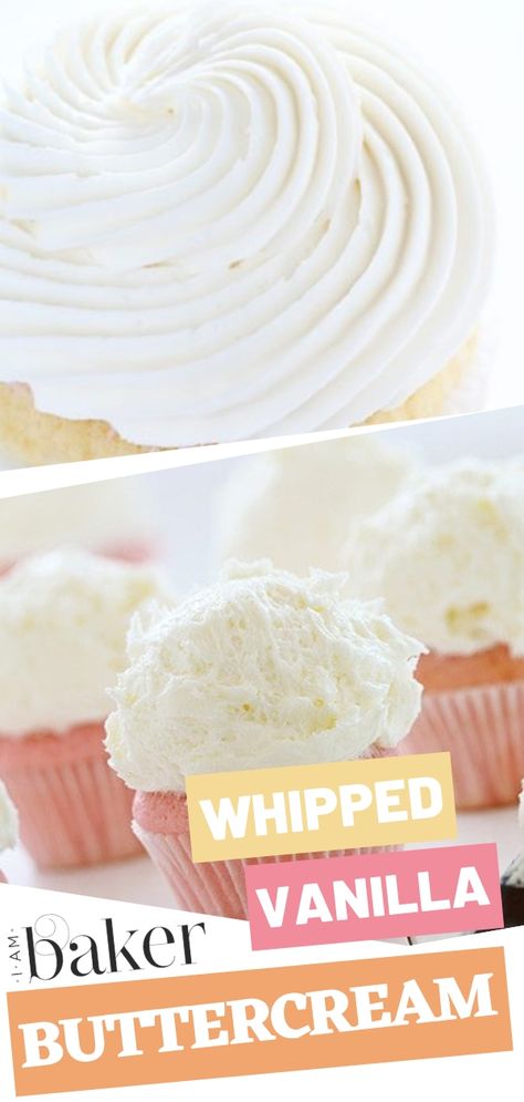 Homemade Whipped Buttercream Frosting, Whipped Vanilla Buttercream, Best Vanilla Frosting Recipe, Easy Whipped Buttercream Frosting, Frosting Recipes Without Heavy Cream, Whipped Cream Buttercream Frosting, Whipped Buttercream Frosting Recipe Easy, Frosting For Vanilla Cupcakes, Easy Whipped Icing