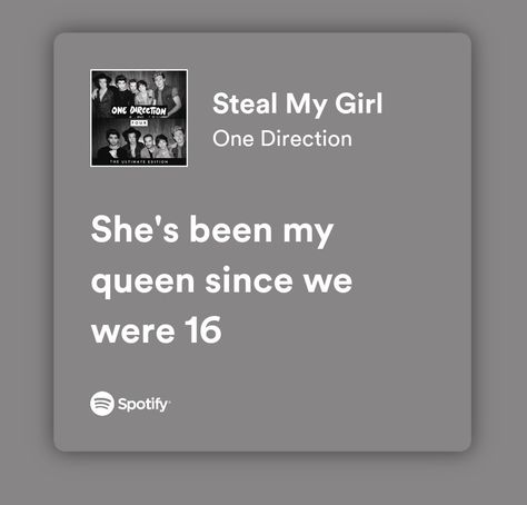 Sweet Sixteen Songs, Steal My Girl Lyrics, Sweet 16 Songs, One Direction Spotify Lyrics, Steal My Girl One Direction, 16 Lyrics, Lyrics One Direction, Birthday Lyrics, Teen Songs