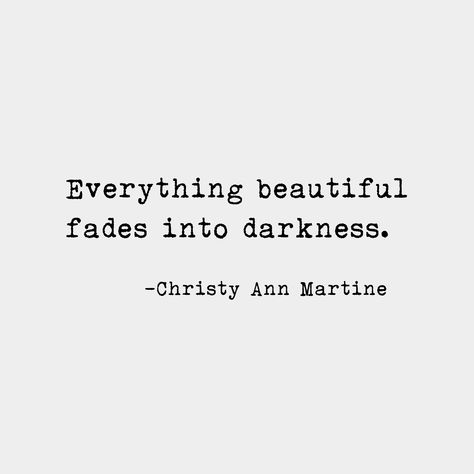 Creepy Quote Aesthetic, Short Reality Quotes, Beauty Fades Quotes, Short Creepy Quotes, Lost Soul Quotes Short, Mysterious Quotes Deep, Mysterious Quotes Short, Dominating Quotes, Jaded Quotes