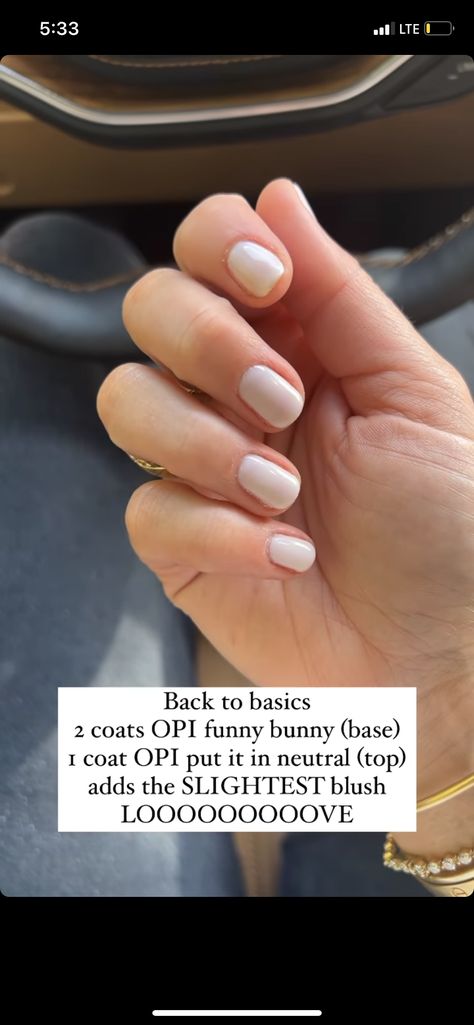 Bridal Nails Funny Bunny, Funny Bunny Put It In Neutral Nails, Opi Neutral Nail Polish, Fall Bridal Nails, Funny Bunny Opi, Artsy Nails, Natural Nails Manicure, Neutral Nail Polish, Opi Gel Nails