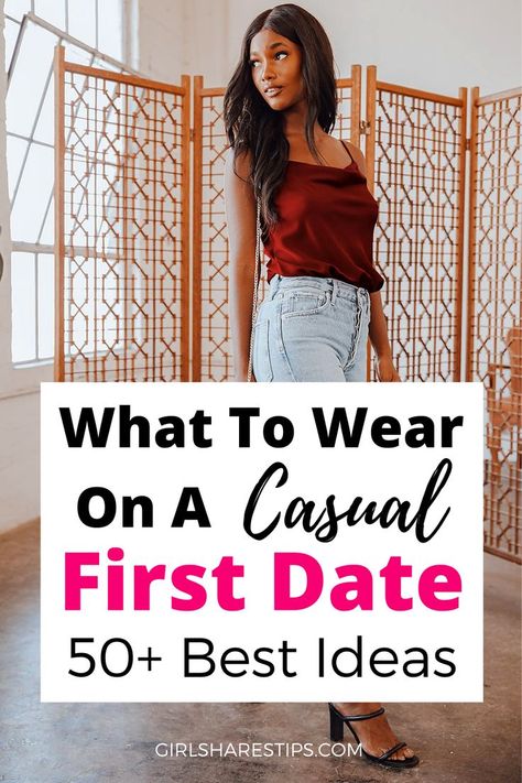 Style tips on what to wear on a casual first date for any occasion and 50+ best outfit ideas to copy directly | first date outfit | first date outfit winter | first date outfit casual | first date outfit black girl | first date outfit fall | first date outfit spring | first date outfit summer | first date outfit casual teenager | first date outfit casual fall | first date outfit casual spring | first date outfit summer | cute first date outfit | first date outfit guys love | date night outfit Casual Outfits For Dates, Casual Chic Date Night Outfit, Date Night Outfit Ideas Fall, First Date Outfit Spring Night, Causal Date Outfits For Women, Tinder Date Outfit, Sports Bar Date Outfit, Movies Date Night Outfit, Trouser Night Out Outfit