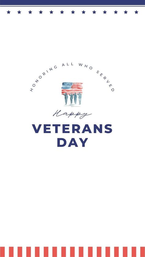 Veterans Day Instagram Story, Veterans Day Instagram Post, Veterans Day Post For Facebook, Veterans Day Graphic, Veterans Day Post, Happy Veterans Day Images, Ig Story Post, Veterans Day Images, Happy Veterans Day