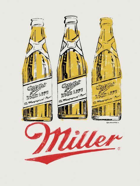 Miller High Life Print by Alan Hynes Vintage Beer Posters, Beer Poster Design, Wasted Talent, Beer Aesthetic, David Chang, Beer Graphic, Bottle Drawing, Beer Prints, Miller High Life