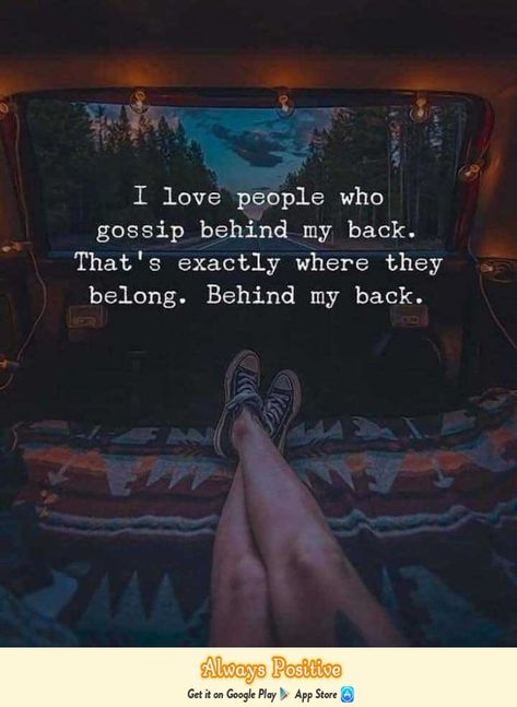 People Who Gossip, Gossip Quotes, How To Believe, Behind My Back, Badass Quotes, Love People, Heartfelt Quotes, Reality Quotes, Attitude Quotes