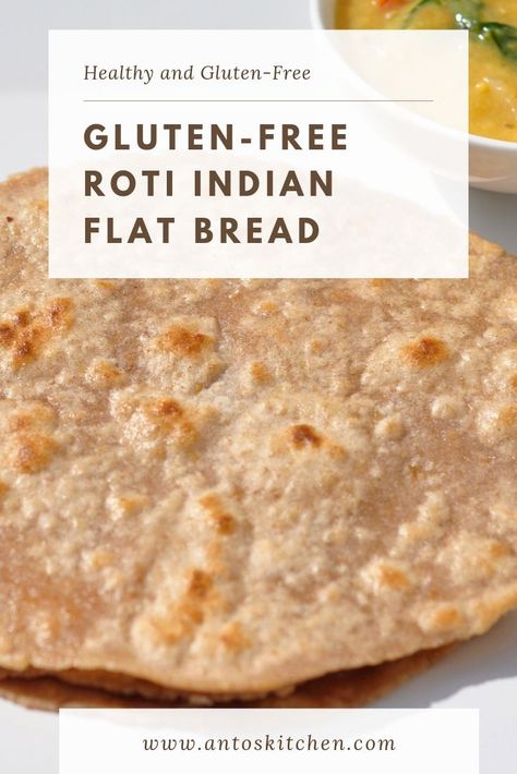 Gluten Free Roti Recipe, Roti Recipe Indian, Gluten Free Roti, Chapati Recipes, Savory Bread Recipe, Gluten Free Pastry, Roti Recipe, Gluten Free Recipes Bread, Gluten Free Pancakes