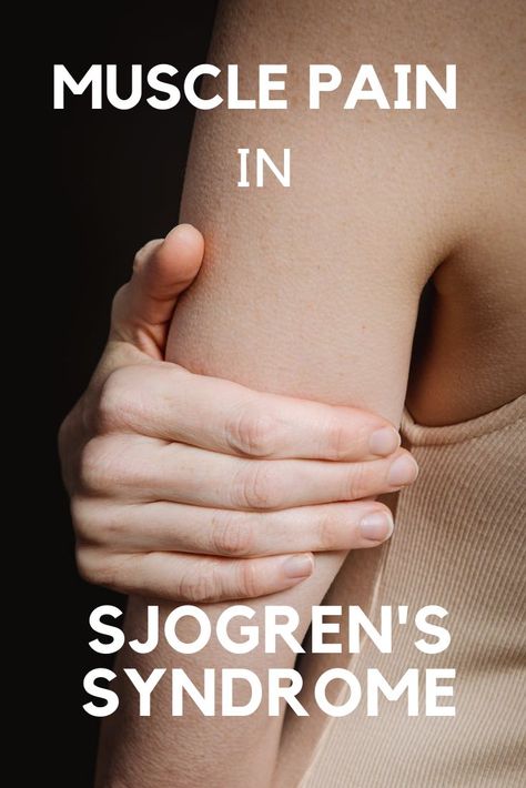 Can Sjogren's cause muscle pain? #SS read what the experts say and also my personal story. Living With Sjogrens, Sjogrens Syndrome Symptoms, Sjogrens Syndrome Diet, Stiff Person Syndrome, Autoimmune Disease Symptoms, Muscle Diseases, Knee Pain Exercises, Sjogrens Syndrome, Auto Immune