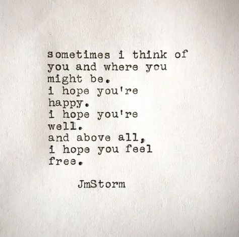 I Hope You're Doing Well, I Hope Your Doing Well, I Hope You Are Well Quote, I Hope He Makes You Happy, I Hope You Are Happy Quotes, I Hope You’re Happy With Her, I Hope You Know You Are Loved, I Hope You’re Happy Without Me, My Hope For You Quote