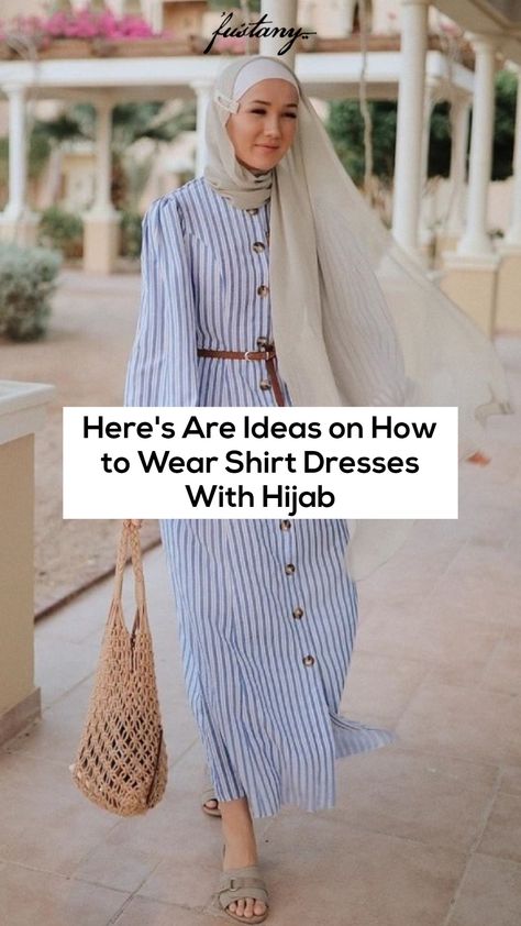 Shirt Dress Hijab Outfit, How To Wear Shirt, Are Ideas, Shirt Dress Outfit, Maxi Dress Pattern, Outfit Hijab, Maxi Shirt Dress, Hijab Dress, Shirt Dresses