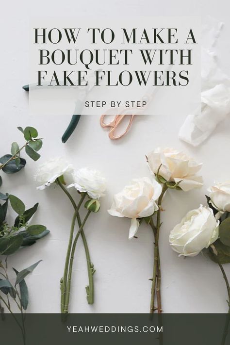 How To Make a Bouquet With Fake Flowers Step by Step Artificial Flower Arrangements Wedding, Fake Flower Bouquet Wedding, Diy Wedding Bouquet Tutorial, Diy Wedding Bouquet Fake Flowers, Wedding Bouquet Fake Flowers, Bridal Flower Arrangements, Fake Flowers Diy, Fake Wedding Flowers, Flowers Step By Step