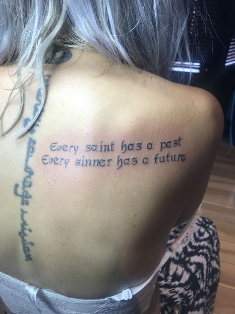 Every Saint Has A Past Tattoo, Past Tattoo, Every Saint Has A Past, Future Tattoos, Tattoo Quotes, Tattoos, Quotes, Quick Saves