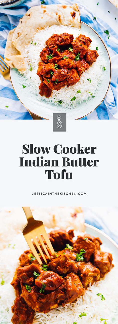 Slow Cooker Tofu Butter Chicken (Vegan) - Jessica In The Kitchen Tofu In Slow Cooker, Tofu Recipes Crockpot, Tofu Slow Cooker, Slow Cooker Tofu Curry, Crock Pot Tofu, Crock Pot Tofu Recipes, Slow Cooker Vegan Curry, Slow Cooker Tofu Recipes, Tofu Slow Cooker Recipes