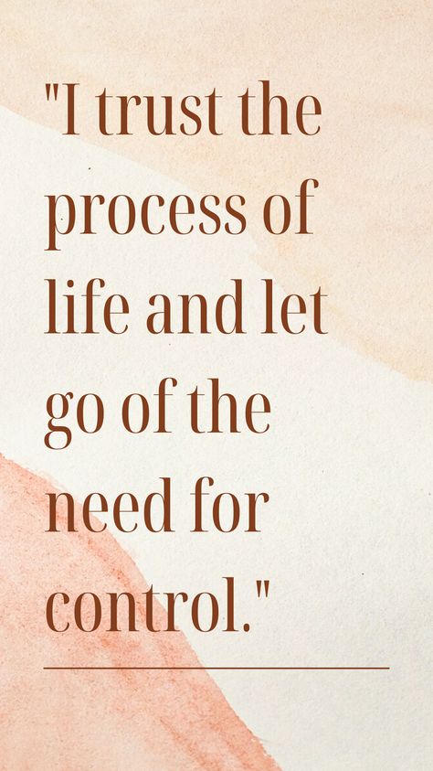 Affirmation: I trust the process of life and let go of the need for control. Release the need for control, and trust that life's journey is unfolding perfectly. 🌈 #TrustTheProcess #LettingGo Let Go Of Control Quotes, I Trust The Process, Letting Go Of Control, Let Go Of Control, Release Control, Trusting The Process, Control Quotes, Letting Go Quotes, Work Room