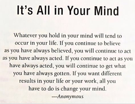 Your Mind Will Always Believe Everything, Win In Your Mind And You Will Win In Reality, You Can Do Anything You Set Your Mind To, Random Sayings, Cycling Quotes, Believe Quotes, Business Leadership, Bible Study Notes, Always Believe