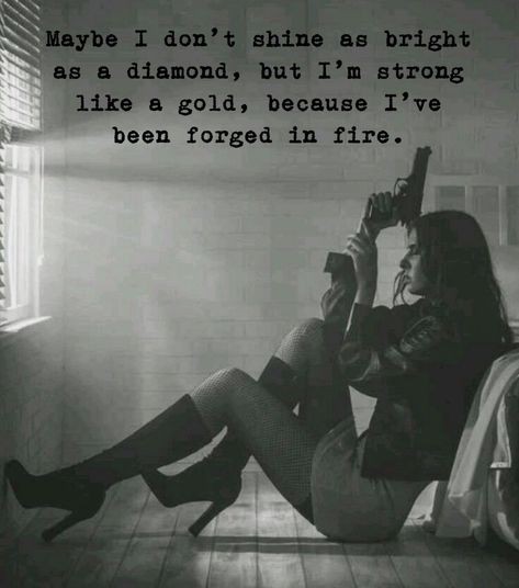 Strong Girl Wallpaper, Realism Quotes, Tough Girl Aesthetic, Overcomer Quotes, Evil Queen Quotes, Tough Women Quotes, Strong Girl Quotes, Fire Quotes, Tough Woman