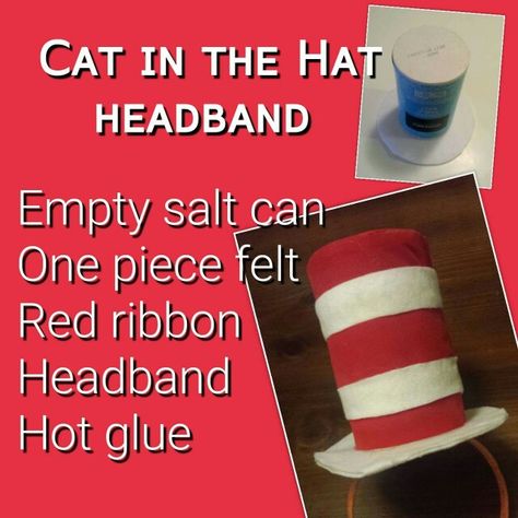 DIY Cat in the Hat headband Children's costume Cat In The Hat Headband Diy, Diy Cat In The Hat Hat, Cat Diy Costume, Cat In The Hat Headband, Dr Seuss Diy Costumes, Dr. Seuss Costumes, Cat In The Hat Hat, Seuss Costumes, Dr Seuss Costumes