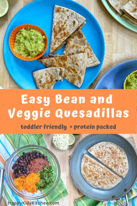 Hidden Veggies Quesadilla, Vegetarian Blw Recipes, Toddler Meals With Veggies, Plant Based Recipes For Kids, Plant Based Toddler Meals, Beans For Toddlers, Toddler Quesadilla, Bean Recipes For Kids, Toddler Veggie Ideas