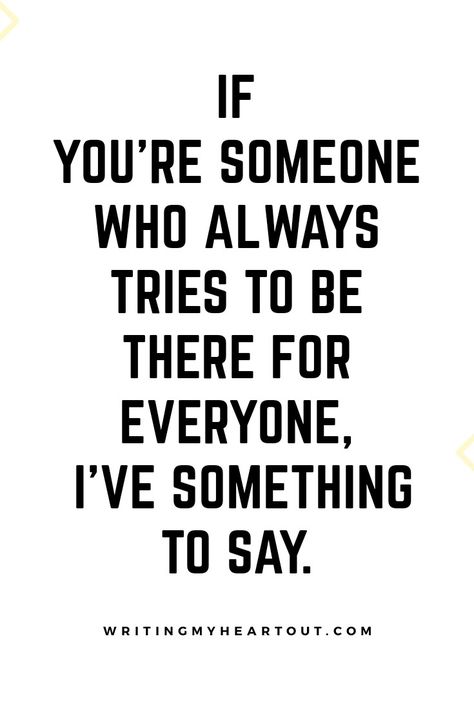 It's always nice & kind to support other people. But don't get yourself too much into helping others that you can't heart your own heart crying. You must support yourself just like you do for others #selflove Doing Too Much For Others Quotes, Quotes About Helping Others Too Much, I Help Others But No One Helps Me, I Always Help Others But No One Helps Me, Always Helping Others Quotes, Doing Too Much For Others, Be There For Yourself, Helping Others Quotes, Believe Quotes