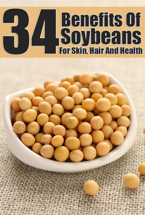 34 Amazing Benefits Of Soybeans For Skin, Hair And Health Soybeans Recipe, Soybean Recipe Healthy Snacks, Soybean Benefits, Growing Soybeans, Soybean Recipe, Soy Milk Benefits, Sprouted Soybeans, Soya Drink, Beans Benefits