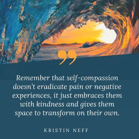 Kristen Neff Quotes, Kristen Neff Self Compassion, Kristin Neff Quotes, Self Compassion Quotes Kristin Neff, Kristen Neff, Awakened Woman, Kristin Neff, Self Compassion Quotes, The Gift Of Imperfection