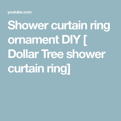 Shower curtain ring ornament DIY [ Dollar Tree shower curtain ring] Dollar Tree Shower Curtain Ring Crafts, Christmas Tree Made From Shower Curtain Rings, Shower Curtain Rings Ornaments, Double Shower Curtain Rings, Shower Curtain Hooks Rings, Christmas Shower, Christmas Shower Curtains, Curtain Rings, Shower Curtain Rings