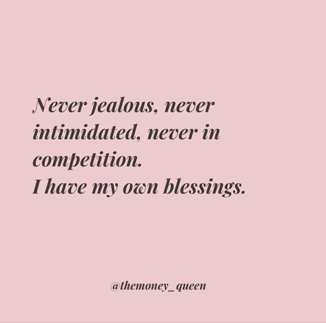 Intimidated Quotes Woman, Women Jealousy Quotes, I Dont Get Jealous Quotes, Not Being Jealous Quotes, People Are Jealous Of Me, Trying To Make Me Jealous Quotes, Quotes About Jealous Women, Not Intimidated Quotes, Quotes For Jealous People Friends