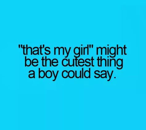 I say this about my girlfriend all the time and she blushes like a tomato it's so cute. Teen Posts, Teenager Quotes, Girl Facts, Teen Quotes, Boyfriend Goals, The Perfect Guy, Couple Quotes, E Card, Crush Quotes