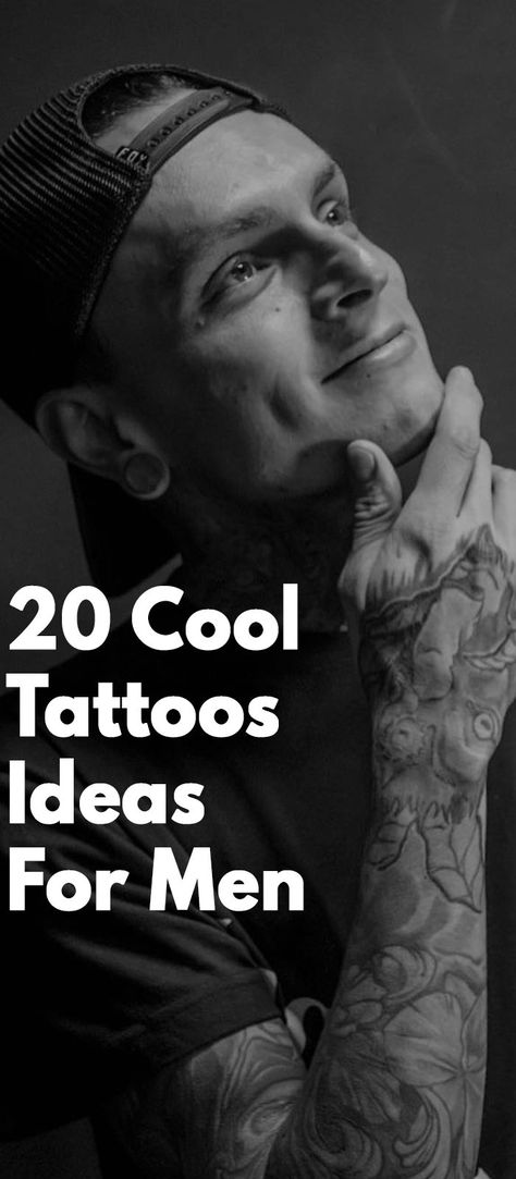 20 Cool Tattoo Ideas For Men Tattoo Ideas For Men Meaningful Family, Man Tatoos Ideas, New Tattoos Men, Trending Tattoos Men, Tatoos Men Back, Best Tattoos For Men Ideas, Little Tattoos Men, Positive Tattoos Men, Small Men Tattoo Ideas